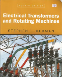 Electrical Transformers and Rotating Machines, FOURTH EDITION