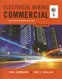 ELECTRICAL WIRING COMMERCIAL: Based on the 2014 National Electrical Code, 15TH EDITION