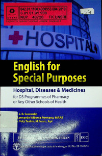 English for Special Purposes : Hospital, Diseases & Medicines for D3 Programmes of Pharmacy or Any Other Schools of Health