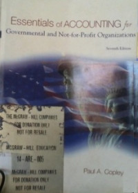 Essentials of ACCOUNTING for Governmental and Not-for-Profit Organization; Sevent Edition