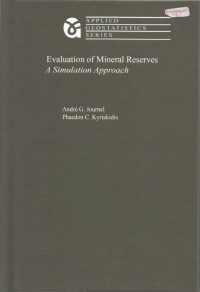 Evaluation of Mineral Reserves A Simulation Approach