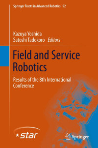 Field and Service Robotics: esults of the 8th International Conference
