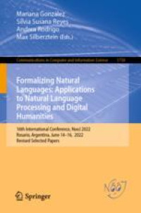 Formalizing Natural Languages: Applications to Natural Language Processing and Digital Humanities 16th International Conference, NooJ 2022, Rosario, Argentina, June 14–16, 2022, Revised Selected Papers