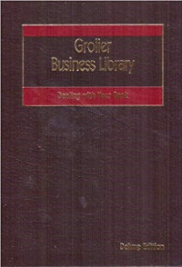 Grolier Business Library: Dealing With Your Bank, Deluxe Edition