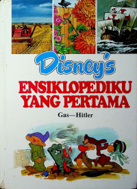 DISNEY'S ENSIKLOPEDIKU YANG PERTAMA (Jilid 8) : Gas-Hitler