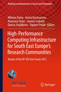 High-Performance Computing Infrastructure for South East Europe's Research Communities: Results of the HP-SEE User Forum 2012