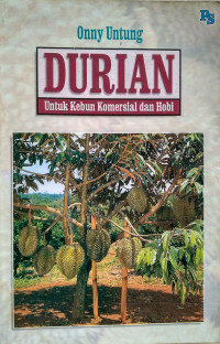DURIAN Untuk Kebun Komersial dan Hobi