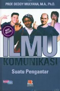 Ilmu Komunikasi : Suatu Pengantar