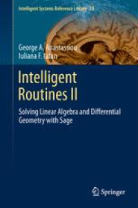 Intelligent Routines II: Solving Linear Algebra and Differential Geometry with Sage