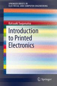 An Introduction for Ph.D. Students and Practitioners: Introduction to Printed Electronics