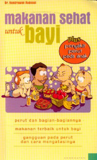 makanan sehat untuk  bayi : plus penyakit perut pada anak