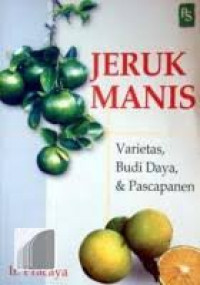 JERUS MANIS: Varietas, Budi Daya & Pascapanen