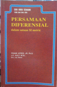 PERSAMAAN DIFERENSIAL dalam satuan SI metric: SERI BUKU SCHAUM TEORI DAN SOAL-SOAL