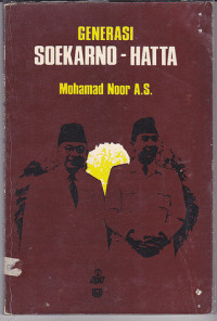 GENERASI SOEKARNO-HATTA