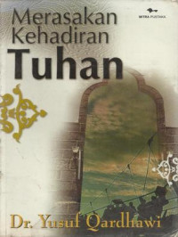 Merasakan Kehadiran Tuhan