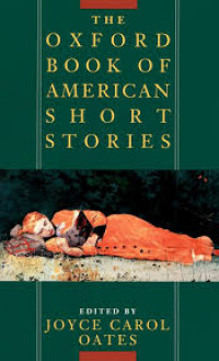 THE OXFORD BOOK OF AMERICAN SHORT STORIES
