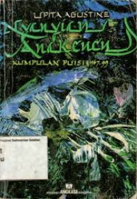 Nyanyian Anak cucu : KUMPULAN PUISI 1967-99