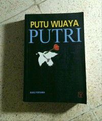 PUTRI : BUKU PERTAMA