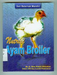 nutrisi Ayam Broiler