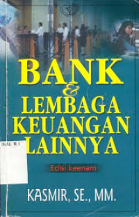 BANK & LEMBAGA KEUANGAN LAINNYA, Edisi Keenam