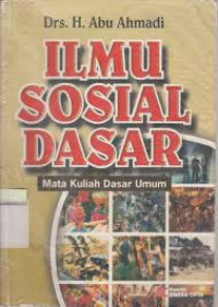 ILMU SOSIAL DASAR: Mata Kuliah Dasar Umum