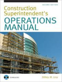 Construction Superintendent's OPERATIONS MANUAL