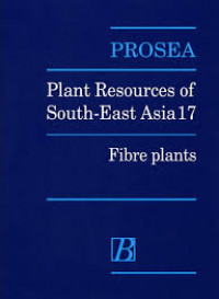 PROSEA: Plant Resources of South-East Asia 17 Fibre plants