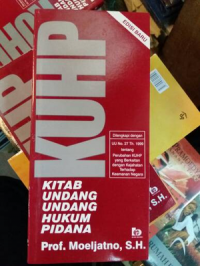 KUHP: KUHAP UNDANG UNDANG HUKUM PIDANA