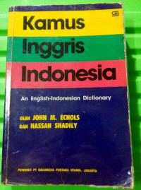 KAMUS INGGRIS  INDONESIA : An English-Indonesian Dictionary