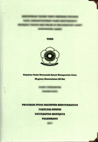 Limitasi Kewenangan  Majelis  Pengawas  Notaris  Daerah  Kota  Palembang Dalam  Penanganan    Pelanggaran  Kode  Etik  Yang  Dilakukan  Notaris. (Analisis Putusan Putusan PN Kota Palembang Nomor 27/Pdt.G/2013/PN.PLG)