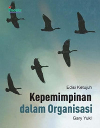 Kepemimpinan dalam Organisasi, Edisi Ketujuh