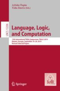 Language, Logic, and Computation: 13th International Tbilisi Symposium, TbiLLC 2019, Batumi, Georgia, September 16–20, 2019, Revised Selected Papers