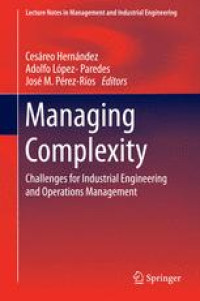 Managing Complexity: Challenges for Industrial Engineering and Operations Management