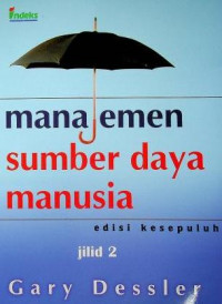 manajemen sumber daya manusia, edisi kesepuluh, jilid 2