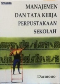 MANAJEMEN DAN TATA KERJA PERPUSTAKAAN SEKOLAH