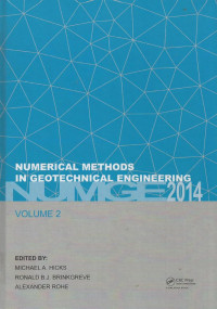 Numerical Methods in Geotechnical Engineering : PROCEEDING OF THE 8TH EUROPEAN CONFERENCE ON NUMERICAL METHODS IN GEOTECHNICAL ENGINEERING, DELFT, THE NETHERLANDS, 18-20 JUNE 2014, VOLUME 2