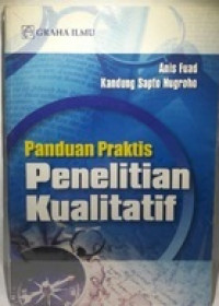 Panduan Praktis Penelitian Kualitatif