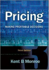 Pricing ; MAKING PROFITABLE DECISIONS , Third Edition