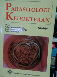 PARASITOLOGI KEDOKTERAN, Edisi Ketiga