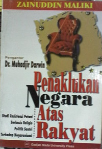 Penaklukan Negara Atas Rakyat: Studi Resistensi Petani Berbasis Religio Politik Santri Terhadap Negaranisasi