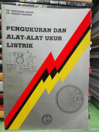 PENGUKURAN DAN ALAT - ALAT UKUR LISTRIK