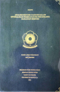 ANALISIS METODE TAGUCHI DALAM OPTIMALISASI PEMBUATAN FILTER KERAMIK HA/KAOLIN BERPORI