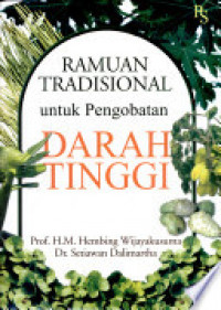 RAMUAN TRADISIONAL Untuk Pengobatan DARAH TINGGI