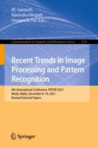 Recent Trends in Image Processing and Pattern Recognition: 4th International Conference, RTIP2R 2021, Msida, Malta, December 8-10, 2021, Revised Selected Papers