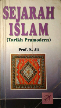 SEJARAH ISLAM (Tarikh Pramodern)