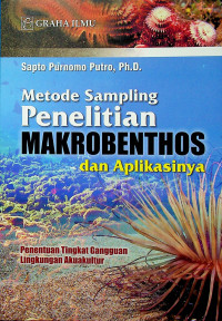 Metode Sampling Penelitian MAKROBENTHOS dan Aplikasinya, Penentuan Tingkat Gangguan Lingkungan Akuakultur