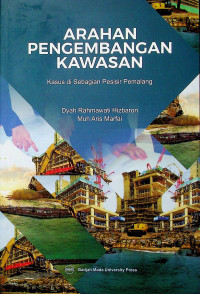 ARAHAN PENGEMBANGAN KAWASAN; Kasus di Sebagian Pesisir Pemalang