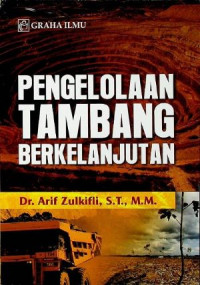 PENGELOLAAN TAMBANG BERKELANJUTAN