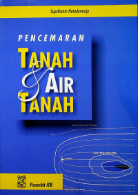 PENCEMARAN TANAH & AIR TANAH