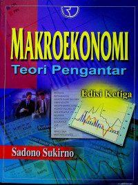 MAKROEKONOMI: Teori Pengantar, Edisi Ketiga